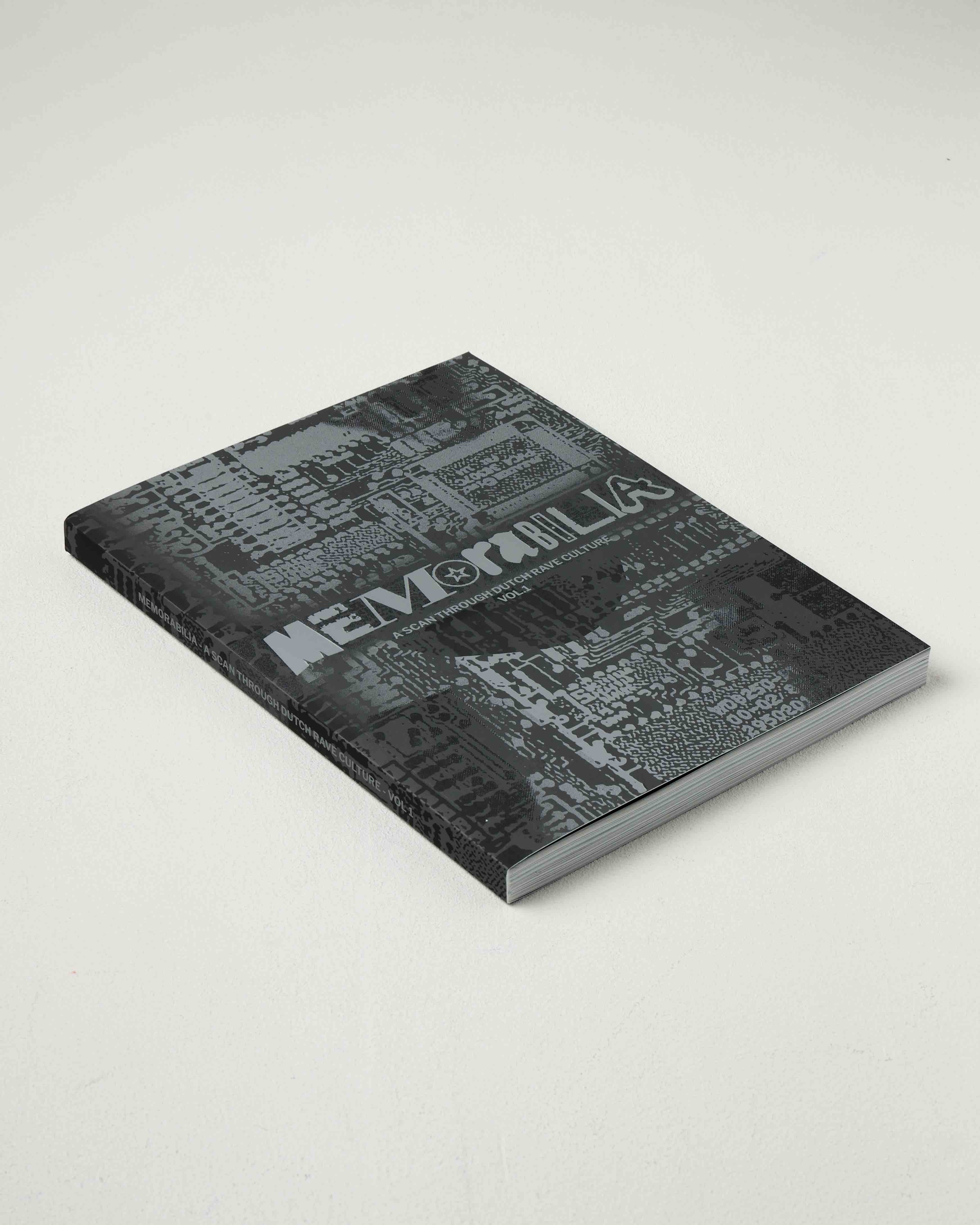 Memorabilia: A Scan Through Dutch Rave Culture Vol. 1